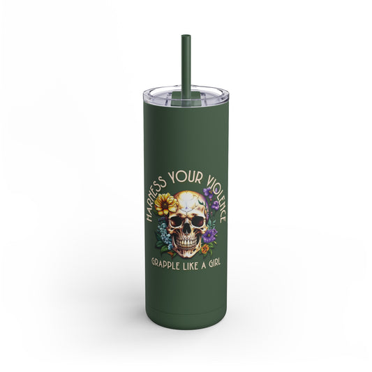Harness Your Violence Skinny Matte Tumblers, 20oz