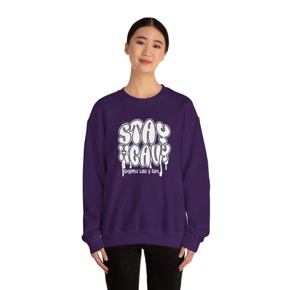 Grapple like a Girl BJJ Women's Crewneck Sweater - Stay Heavy