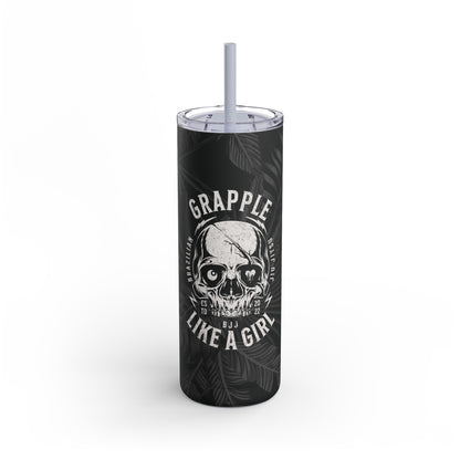 Grapple Like A Girl Matte Tumbler - 20oz