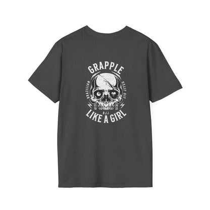 Grapple like a Girl T-Shirt - Real men tap to pressure.