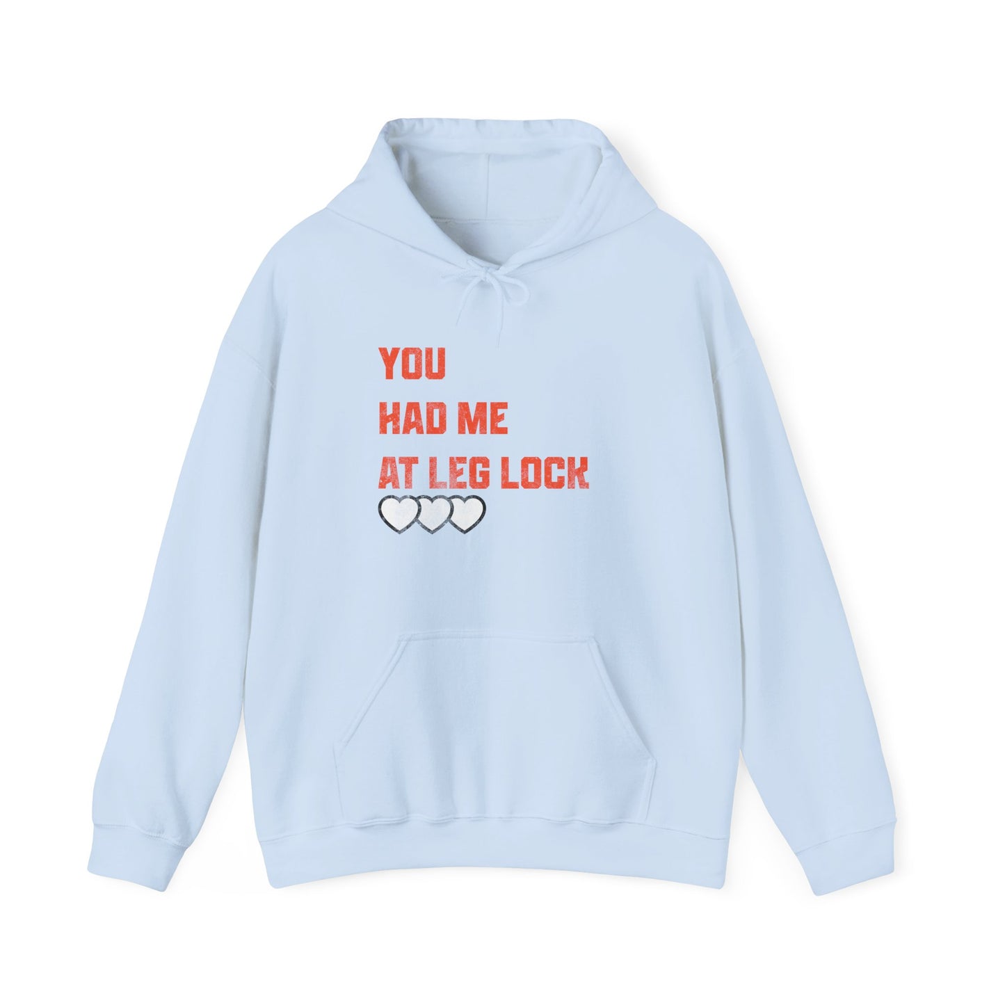 Women's Grapple like a Girl BJJ Hoodie - You had me at leglock