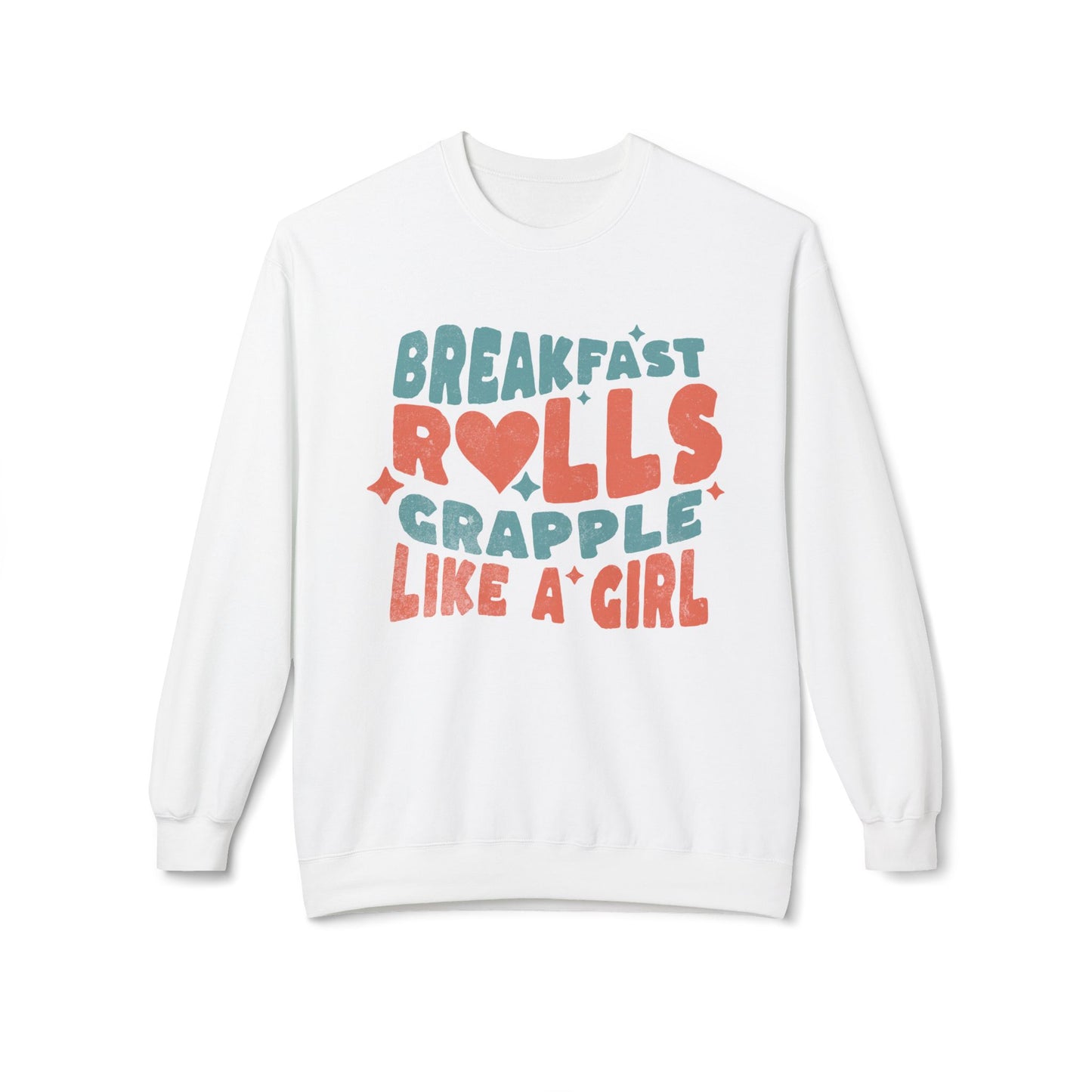 Grapple like a Girl Breakfast Rolls Sweatshirt