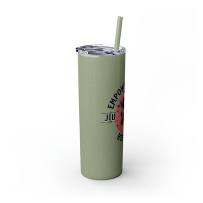 Empower, Embrace, Restrict  Tumbler with Straw, 20oz