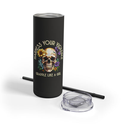 Harness Your Violence Skinny Matte Tumblers, 20oz
