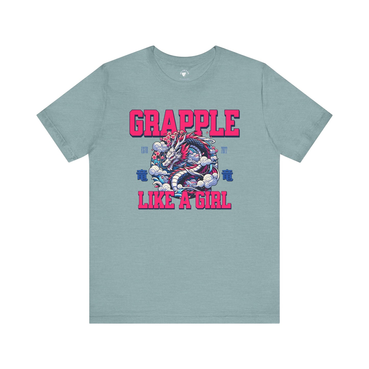 Women's Grapple like a Girl Tokyo Dragon Jiu Jitsu T-shirt