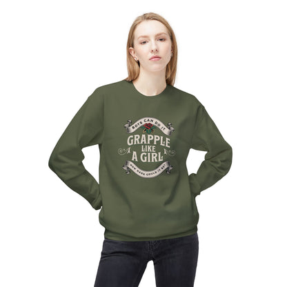Grapple like a Girl Crewneck Sweatshirt - Boys Can Do It