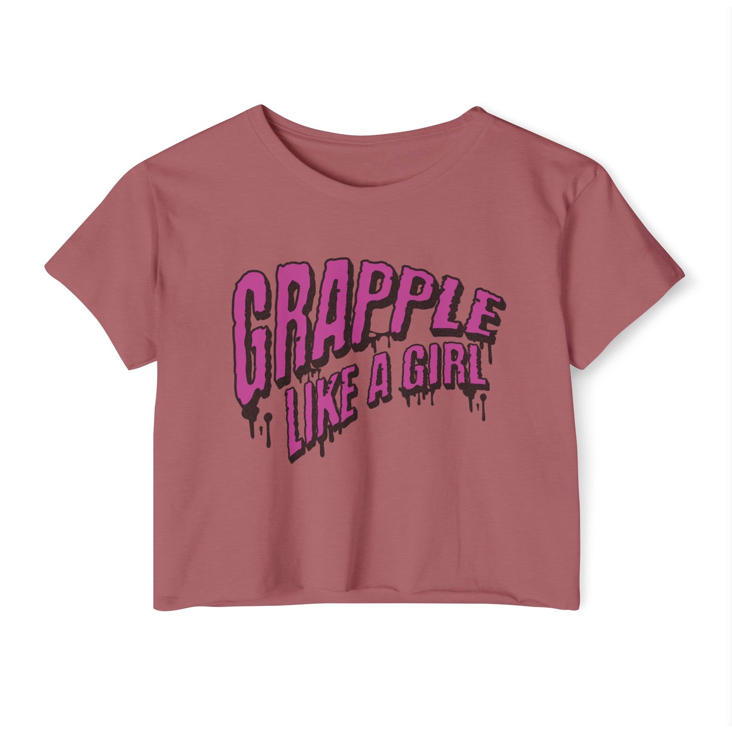 Women's Grapple like a Girl Slime Design Crop Top T-Shirt