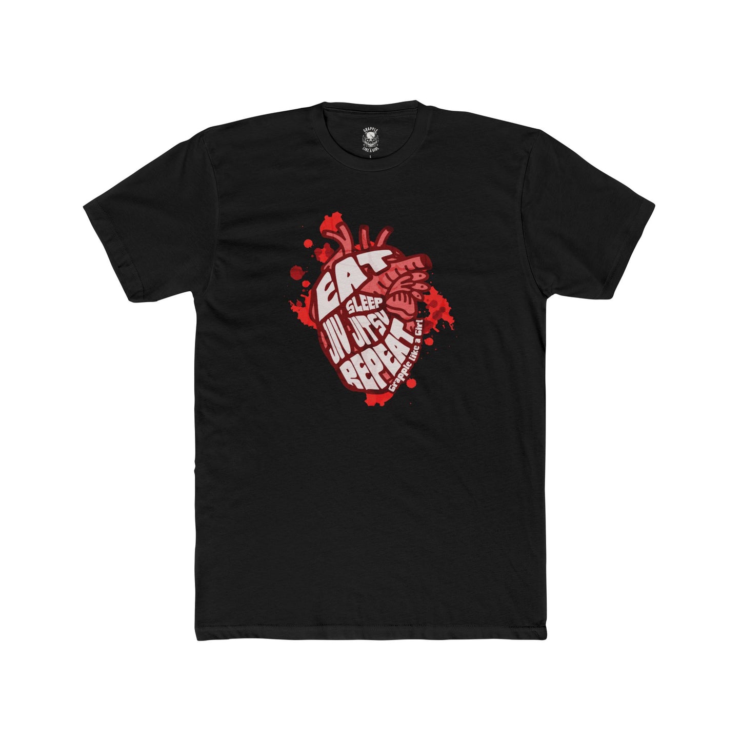 Grapple like a Girl T-shirt - Eat, Sleep, Jiu Jitsu, Repeat