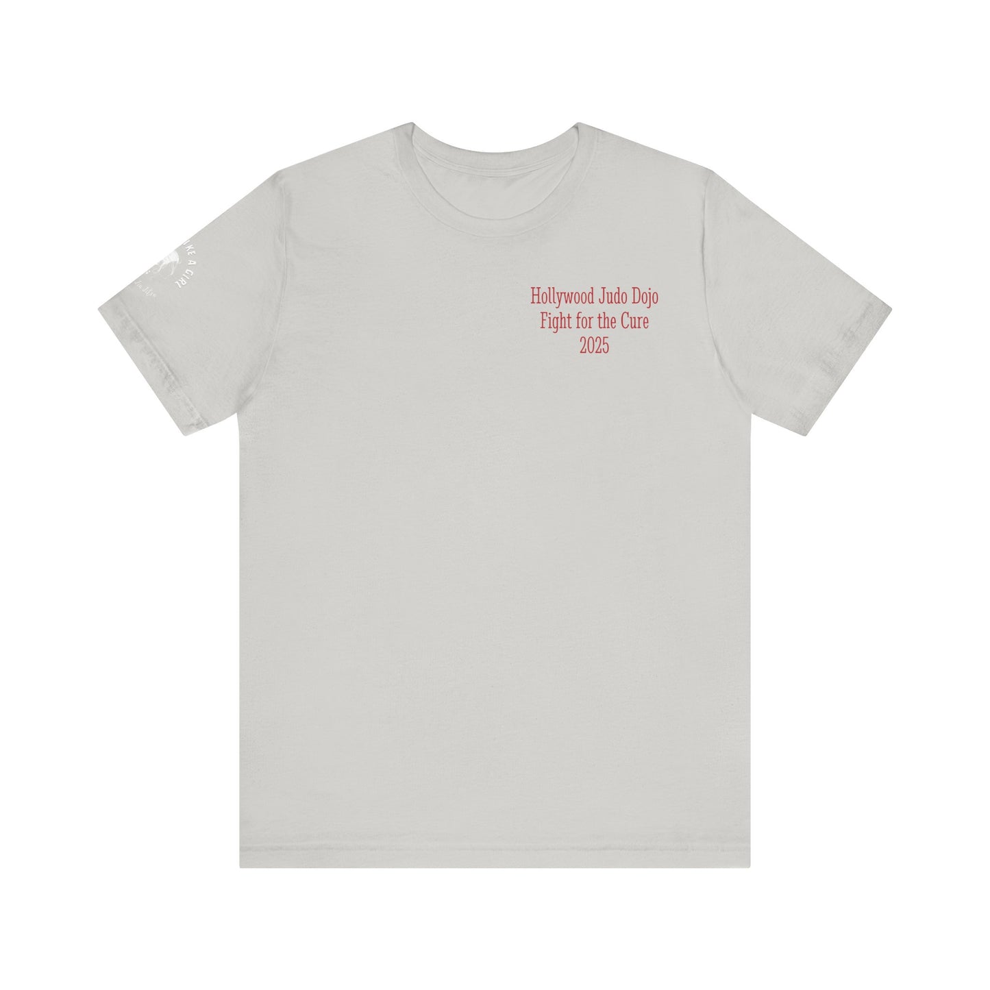 Grapple like a Girl Custom Unisex Slim Fit Short T-Shirt - Hollywood Judo Dojo Fight for the Cure 2025