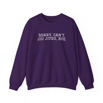 BJJ Grapple like a Girl Women's Crewneck Sweater - Sorry, can't. Jiu Jitsu, bye.