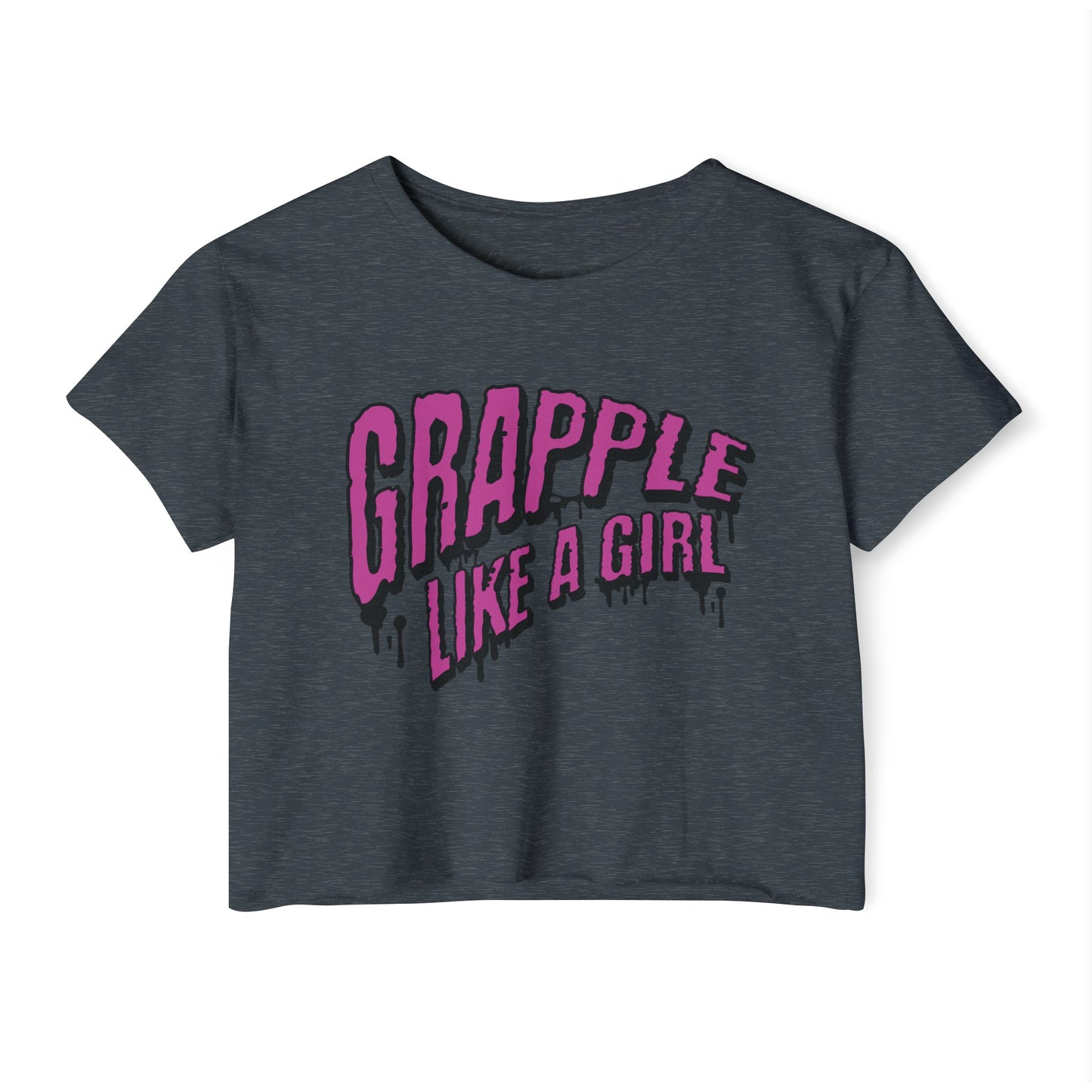 Women's Grapple like a Girl Slime Design Crop Top T-Shirt