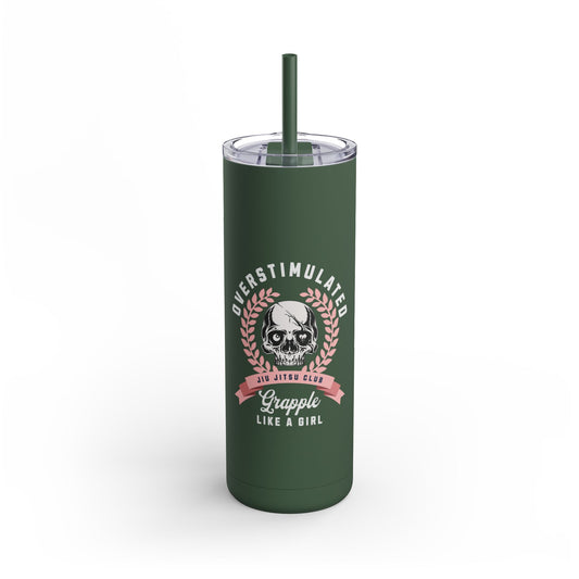 Grapple like a Girl 20oz Matte Tumbler - Overstimulated Jiu Jitsu Club