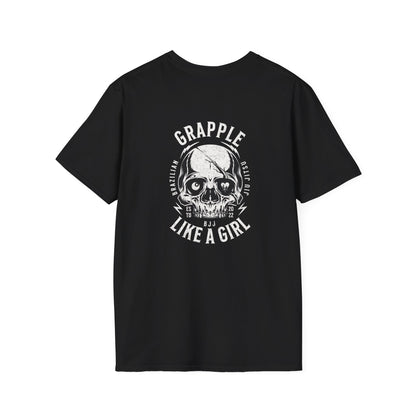 Grapple like a Girl T-Shirt - Real men tap to pressure.