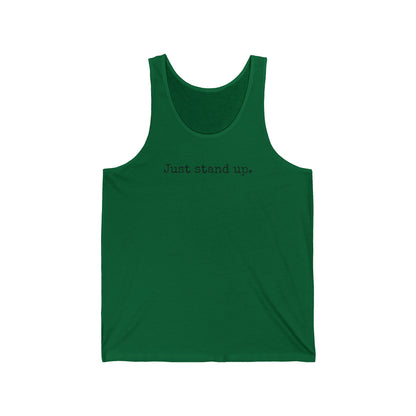 Grapple like a Girl Unisex Fit Jersey Tank - Just Stand Up.