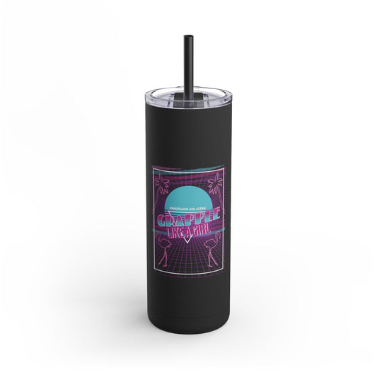 Grapple like a Girl 20oz Matte Tumbler - Neon FL Inspired