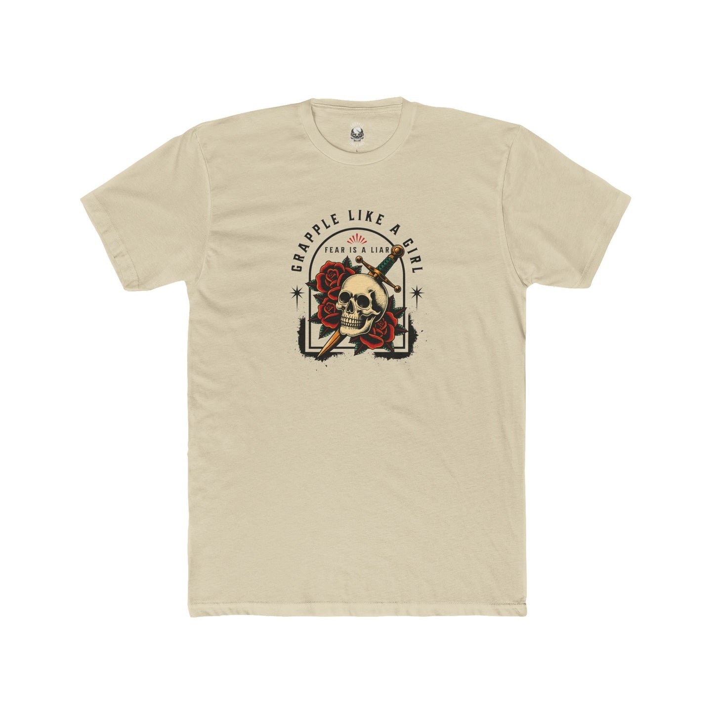 Grapple like a Girl Unisex Cotton Tee - Fear is a Liar.