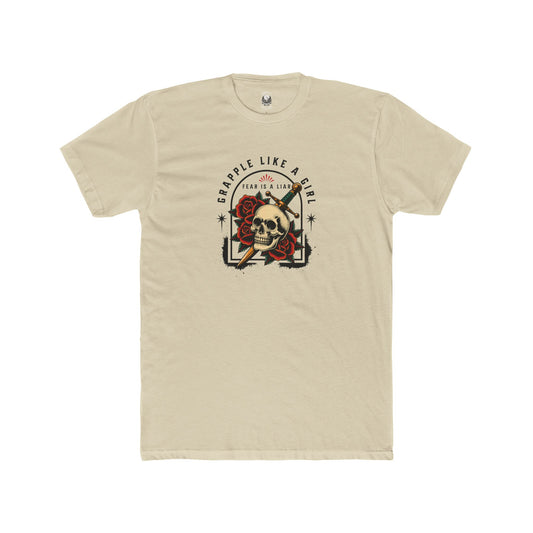 Grapple like a Girl Unisex Cotton Tee - Fear is a Liar.