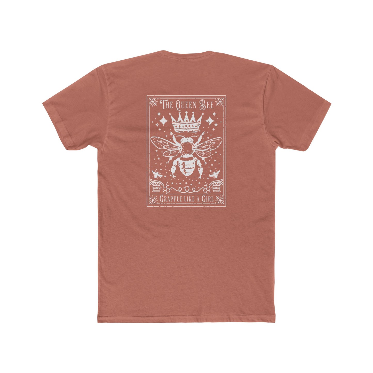 Grapple like a Girl T-Shirt - Queen Bee