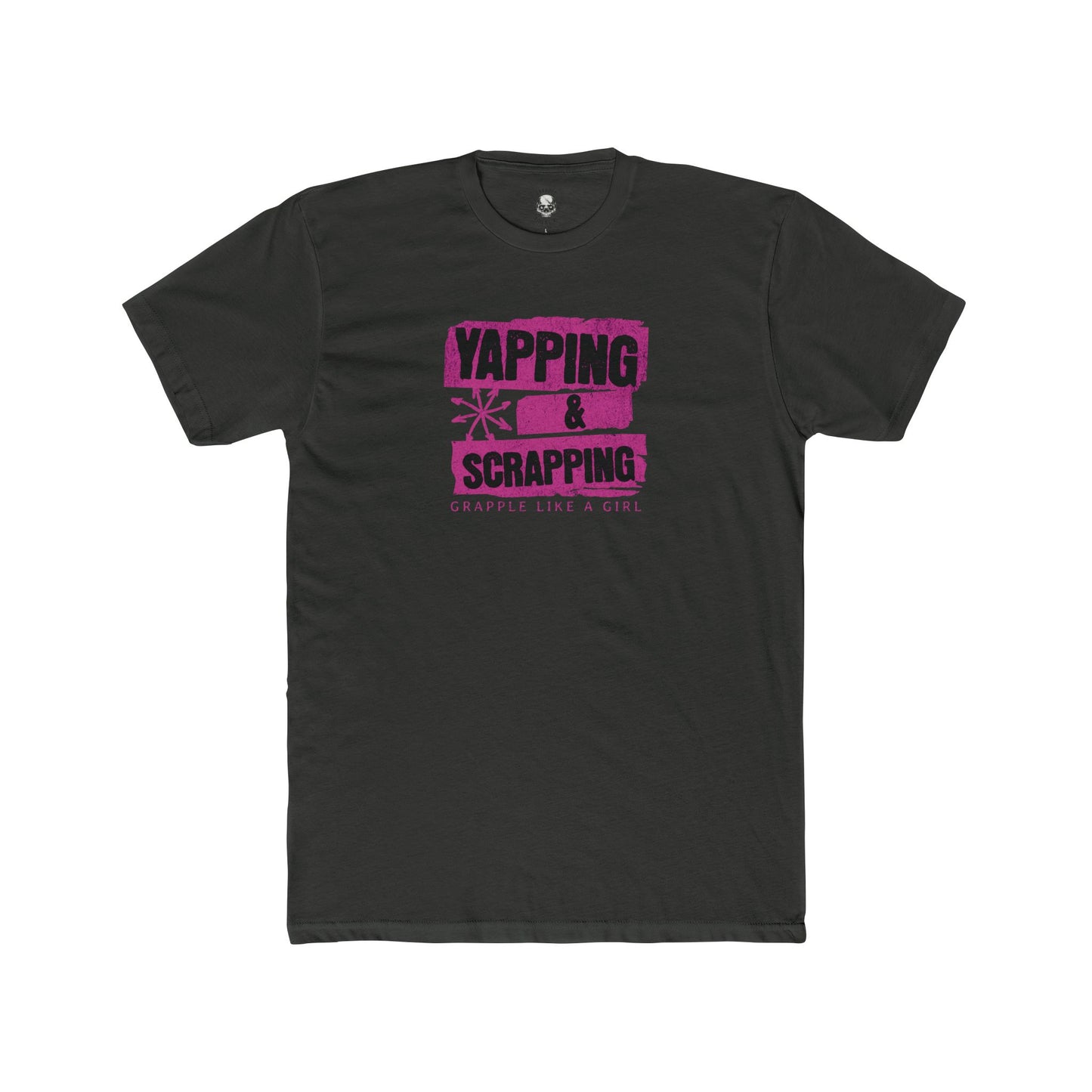 Grapple like a Girl Unisex Cotton Tee - Yapping & Scrapping