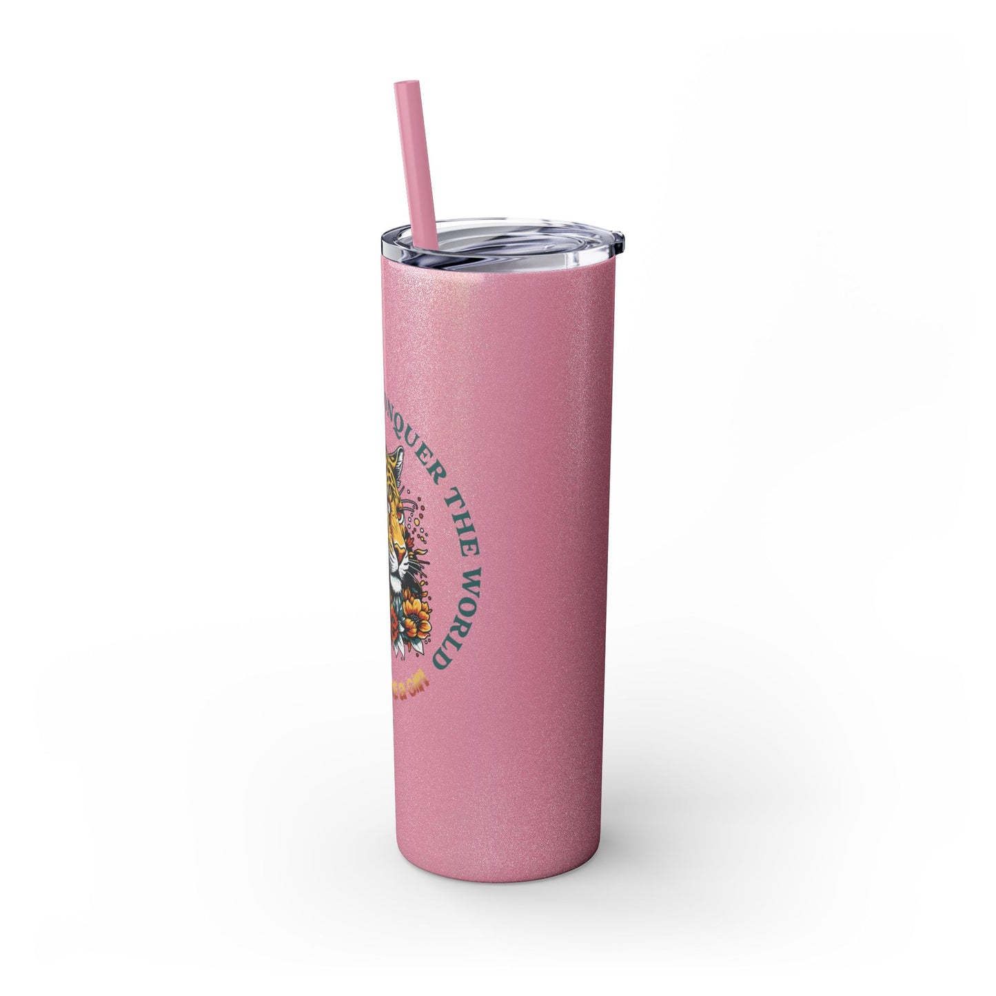 Conquer the Mats, Conquer the World Skinny Tumbler with Straw, 20oz