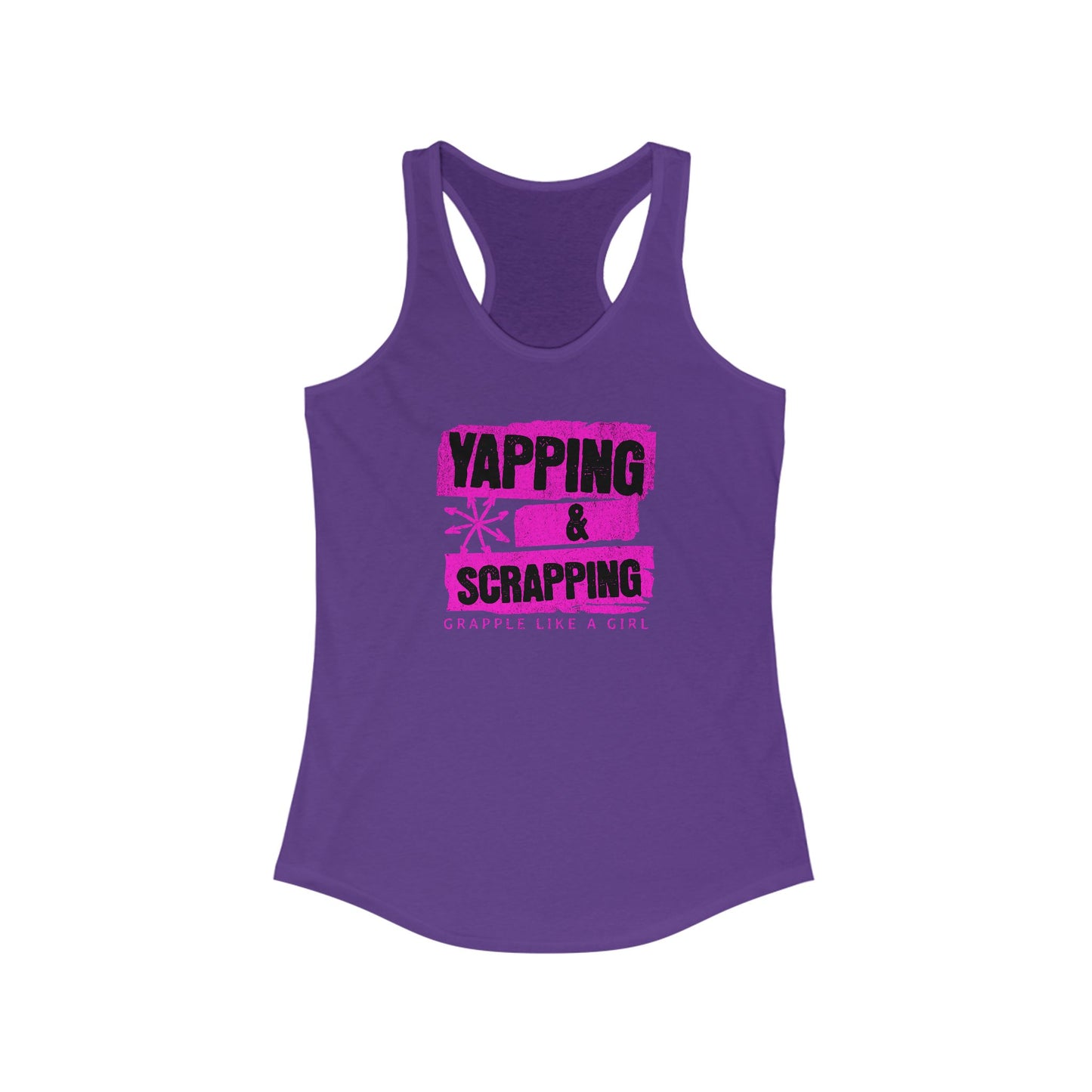 Women's Grapple like a Girl Racerback Tank - Yapping & Scrapping
