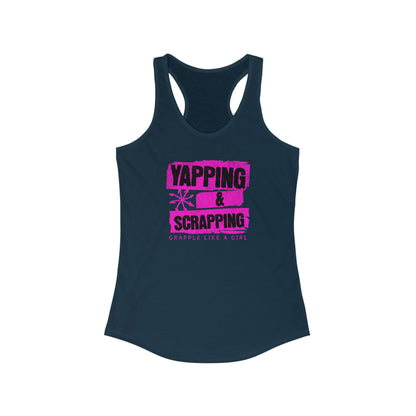 Women's Grapple like a Girl Racerback Tank - Yapping & Scrapping