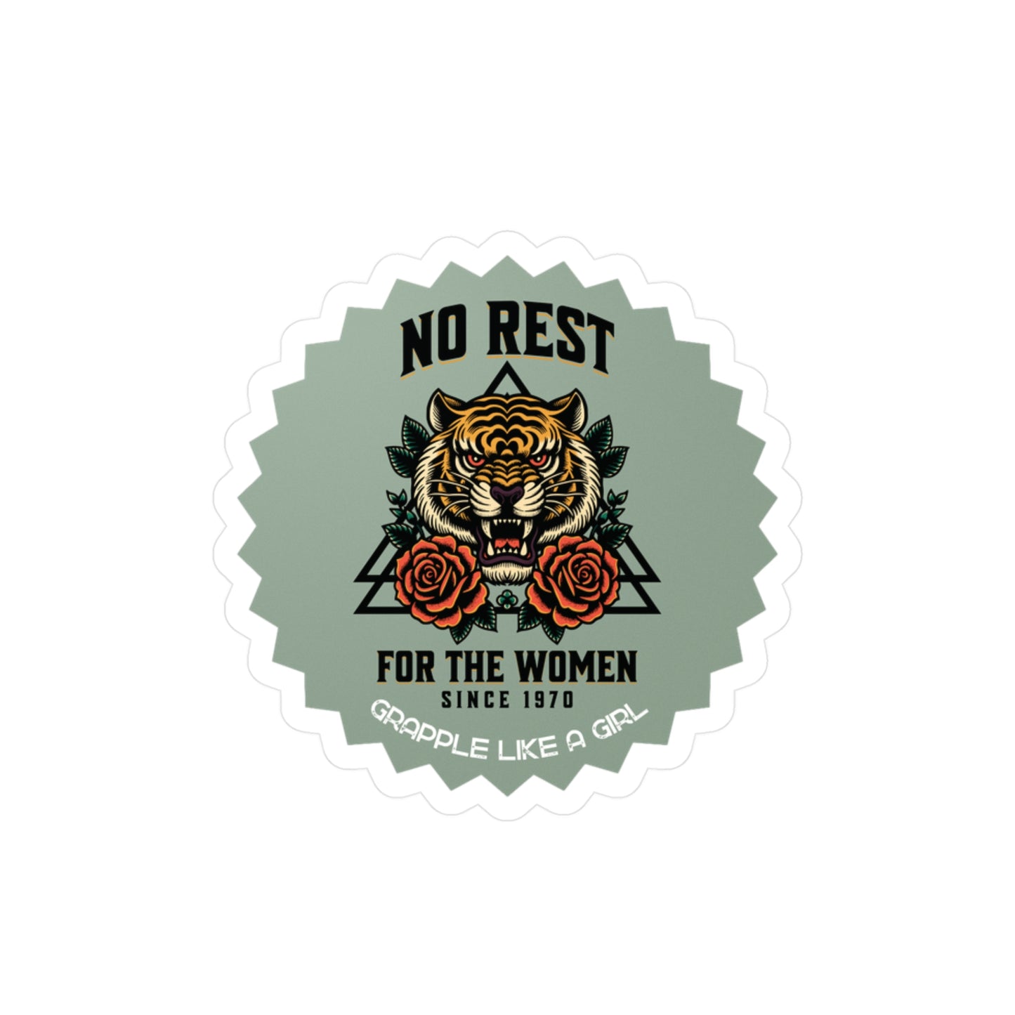 Grapple like a Girl No Rest for the Women Tiger Vinyl Sticker Women's BJJ Jiu Jitsu