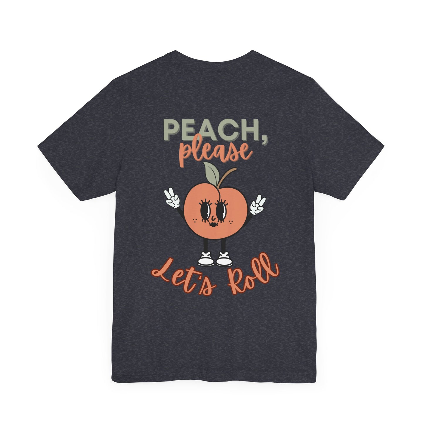 Peach, Please Let's Roll Women's BJJ Jiu Jitsu T-Shirt