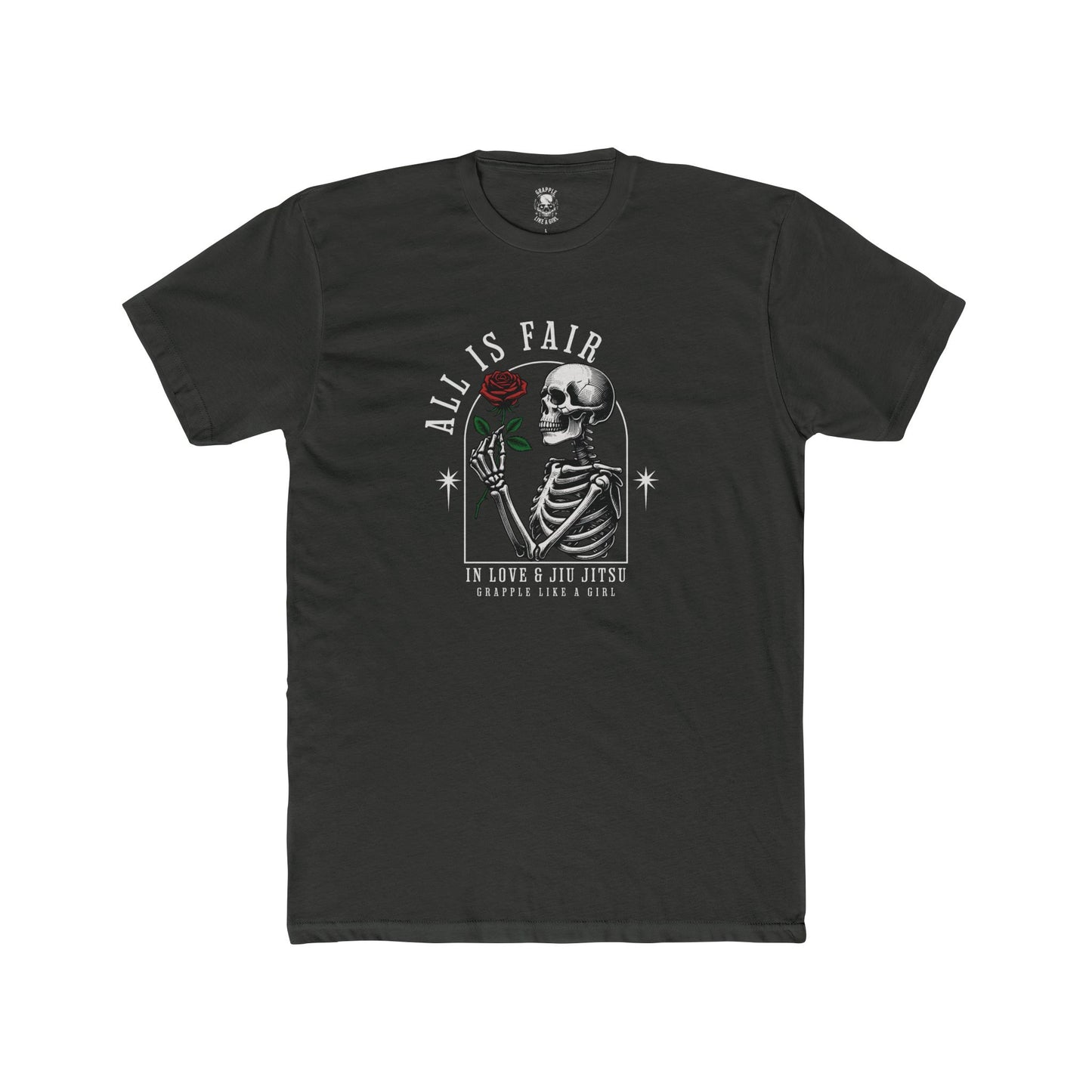 Grapple like a Girl Unisex Cotton T-shirt - All is Fair in Love & Jiu Jitsu