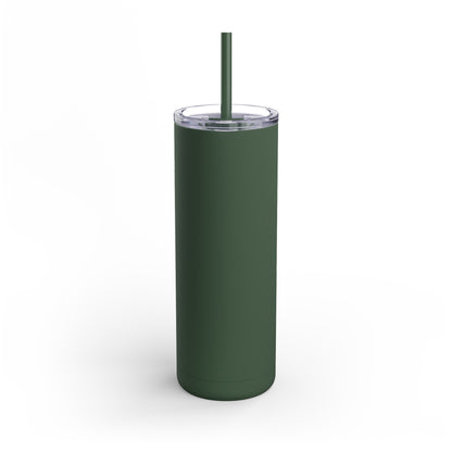 Harness Your Violence Skinny Matte Tumblers, 20oz