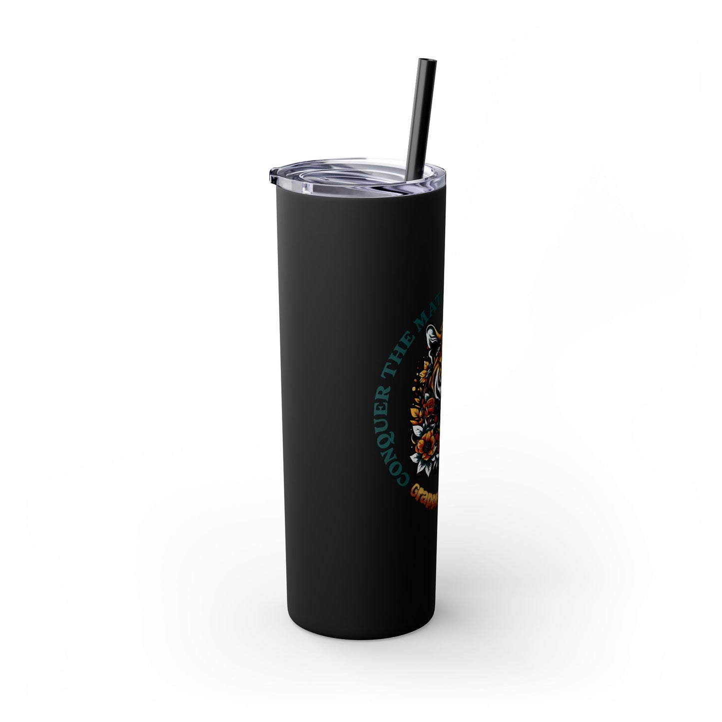 Conquer the Mats, Conquer the World Skinny Tumbler with Straw, 20oz