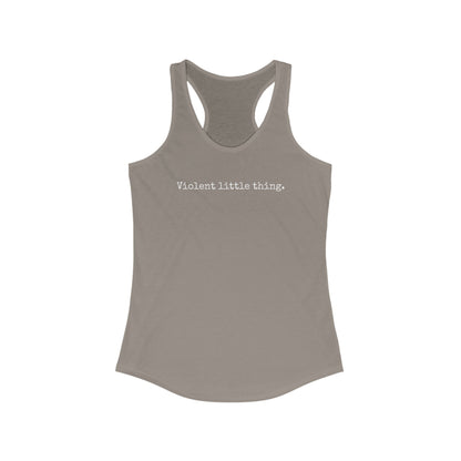 Women's Grapple like a Girl Racerback Tank - Violent little thing.