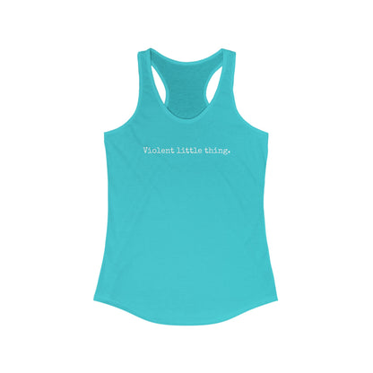Women's Grapple like a Girl Racerback Tank - Violent little thing.