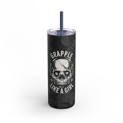 Grapple Like A Girl Matte Tumbler - 20oz