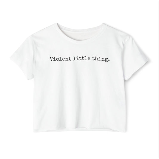 Grapple like a Girl Violent Little Thing Crop Top