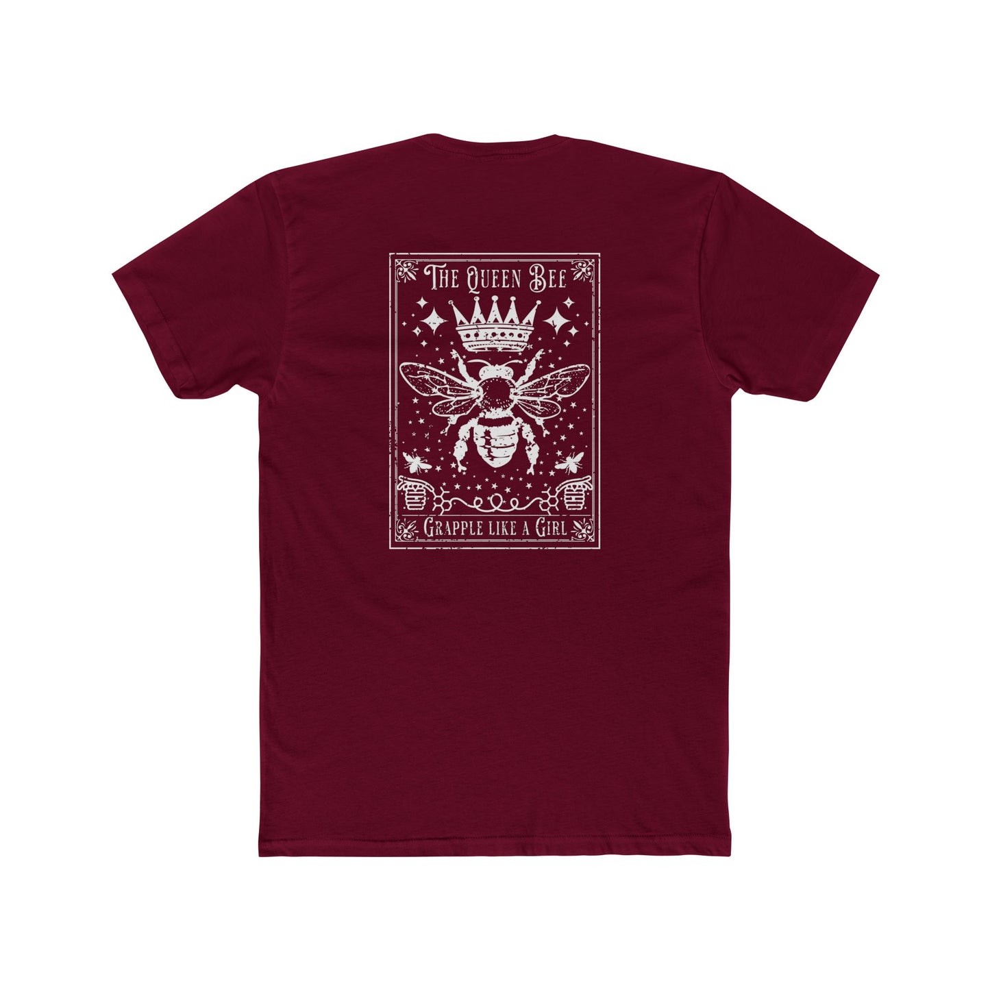 Grapple like a Girl T-Shirt - Queen Bee