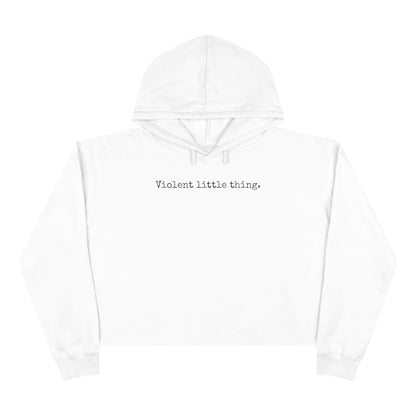 Grapple like a Girl Cropped Hoodie - Violent little thing