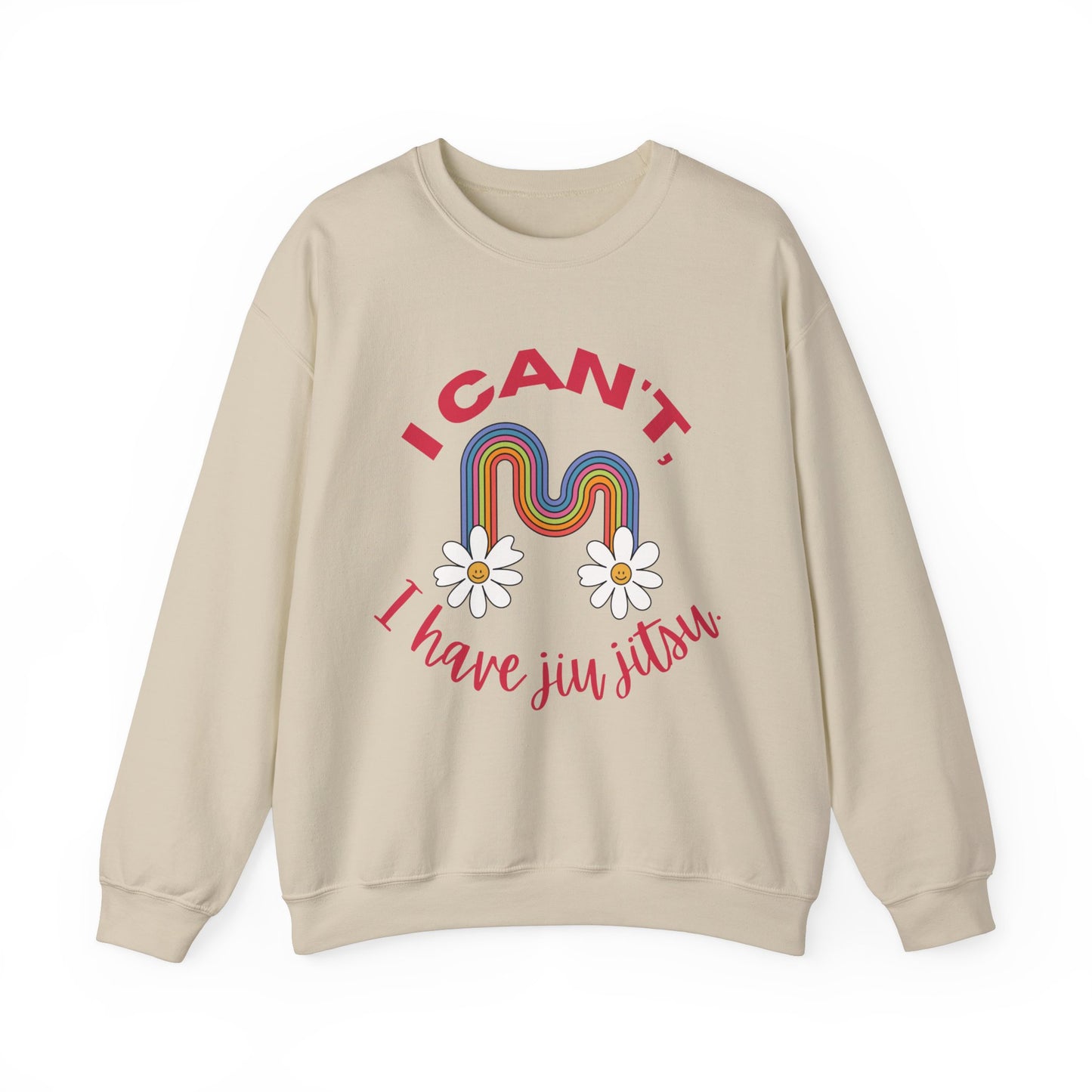 Women's BJJ I Can't, I have Jiu Jitsu Crewneck Sweater