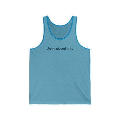 Grapple like a Girl Unisex Fit Jersey Tank - Just Stand Up.