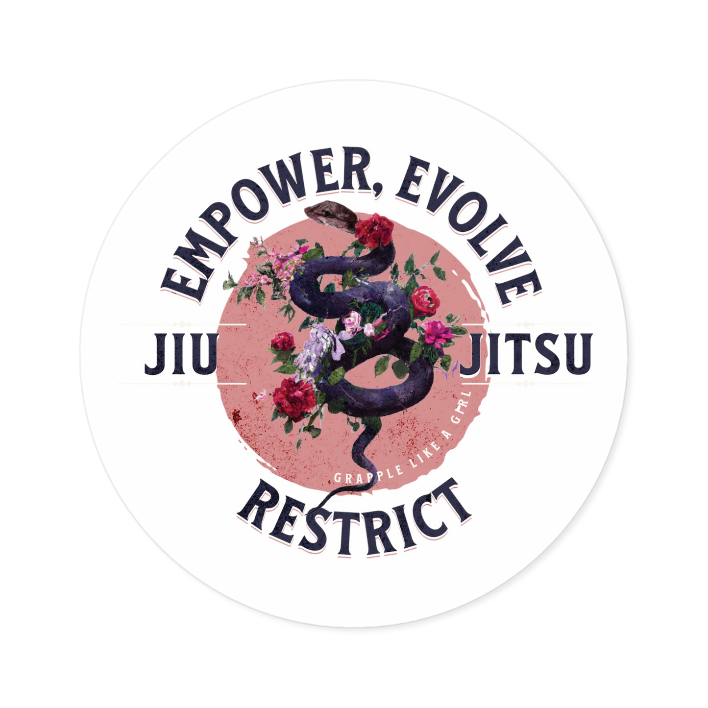 Women's BJJ Sticker - Empower, Evolve, Restrict