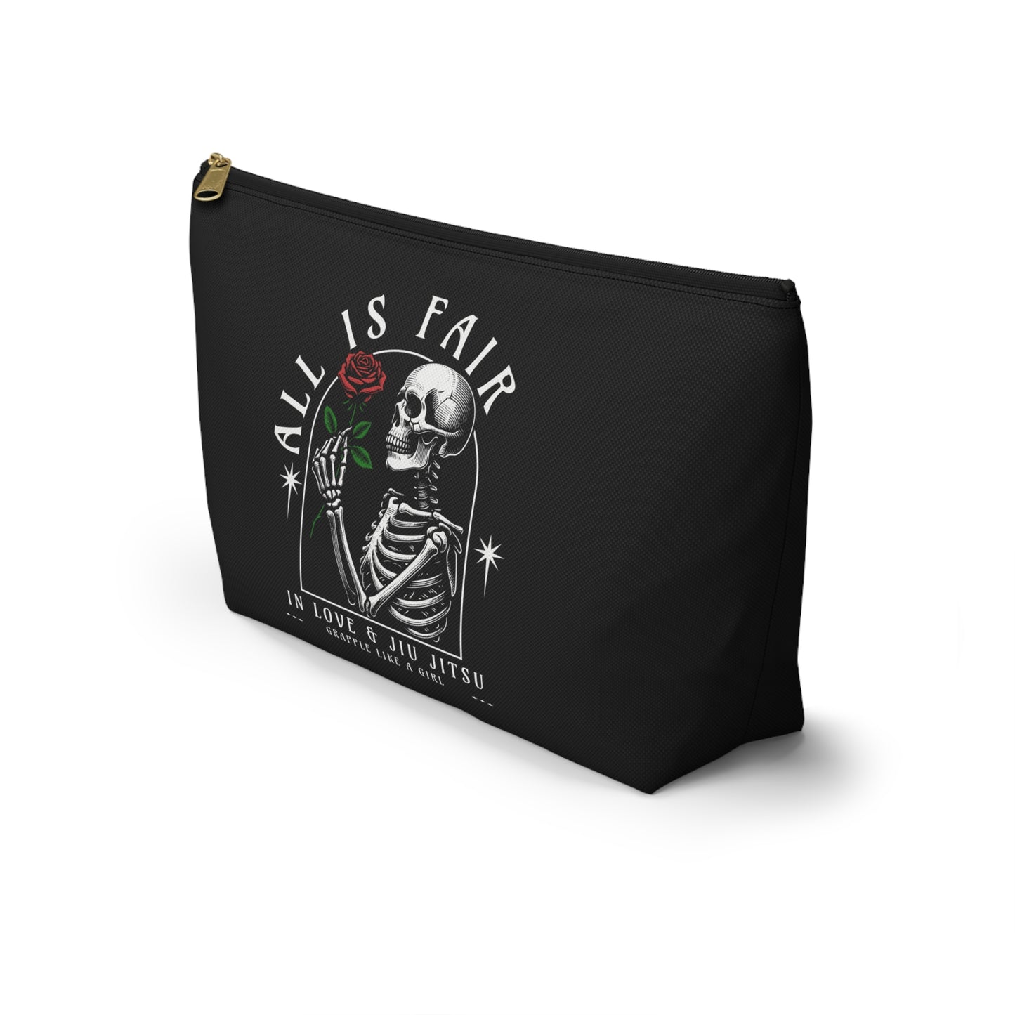Grapple like a Girl All is Fair in Love & Jiu Jitsu Accessory Pouch w T-bottom