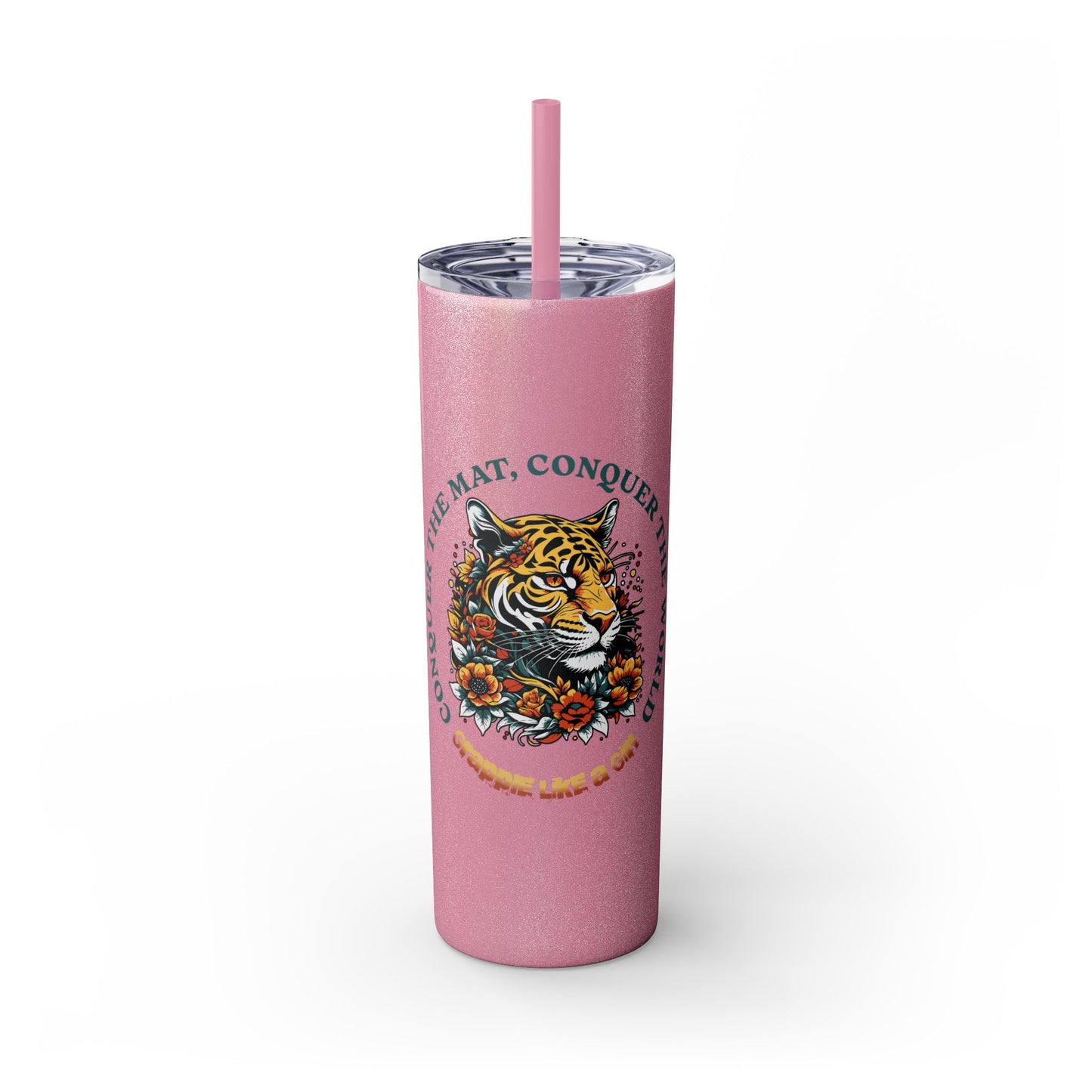 Conquer the Mats, Conquer the World Skinny Tumbler with Straw, 20oz