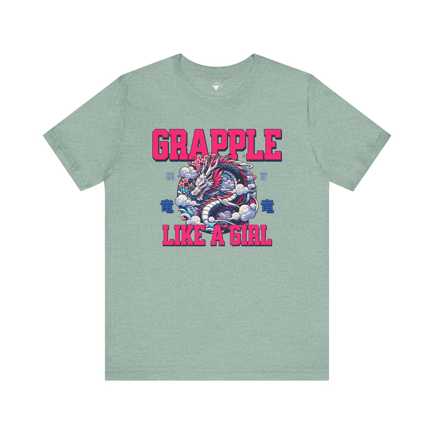 Women's Grapple like a Girl Tokyo Dragon Jiu Jitsu T-shirt