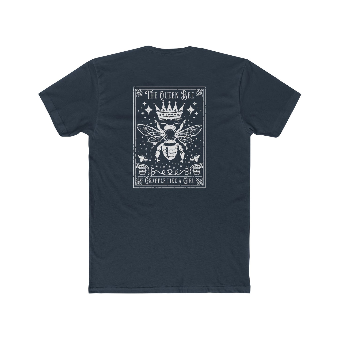 Grapple like a Girl T-Shirt - Queen Bee