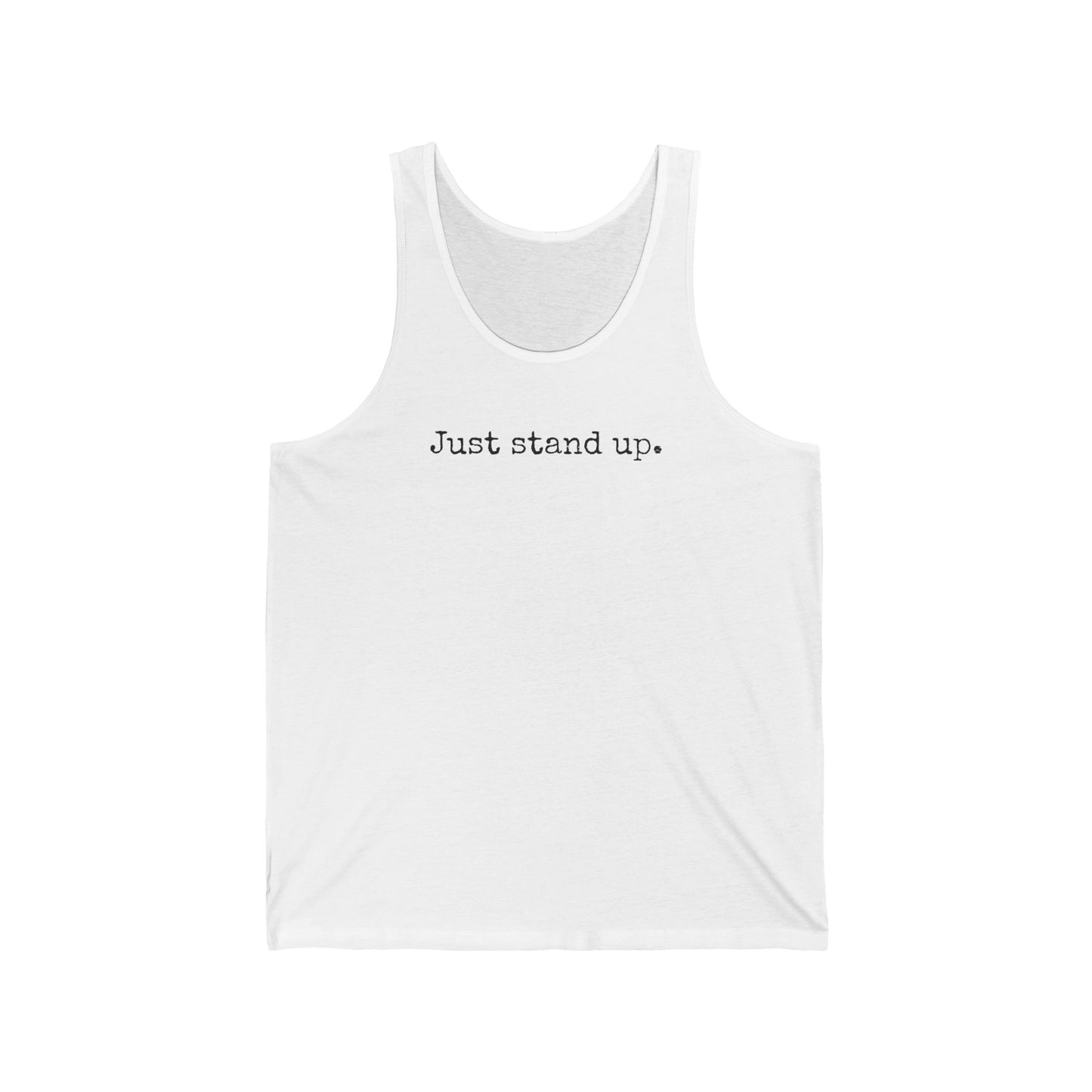Grapple like a Girl Unisex Fit Jersey Tank - Just Stand Up.
