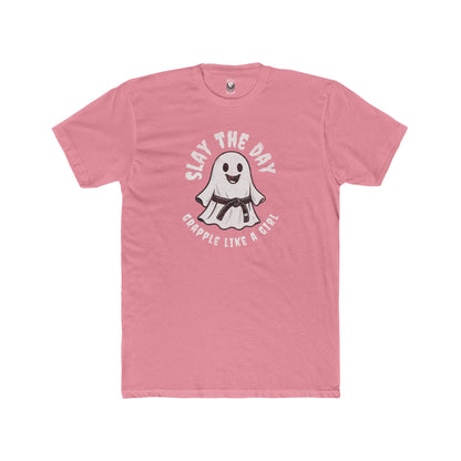 Grapple like a Girl Unisex Cotton Tee - Slay the Day *Limited Edition*