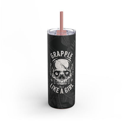 Grapple Like A Girl Matte Tumbler - 20oz