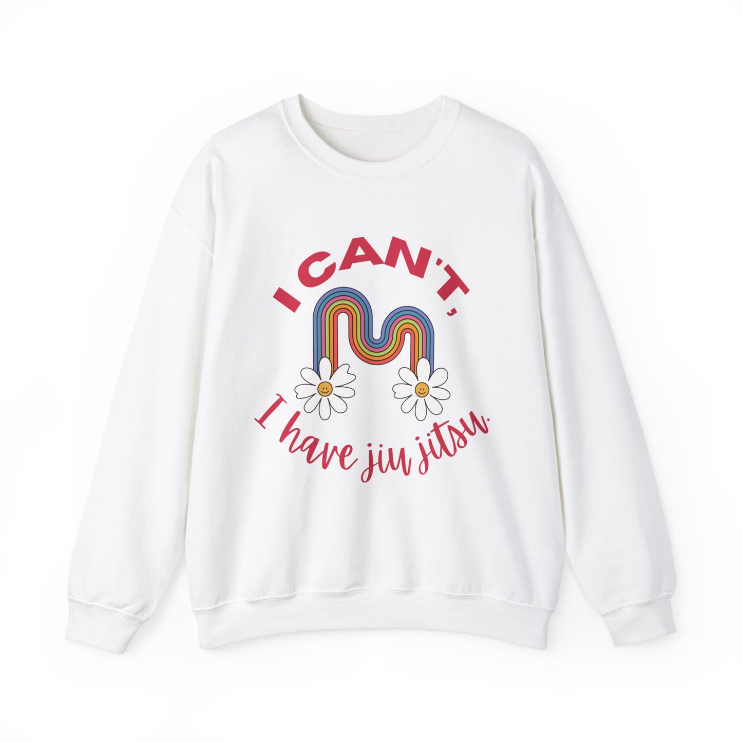 Women's BJJ I Can't, I have Jiu Jitsu Crewneck Sweater