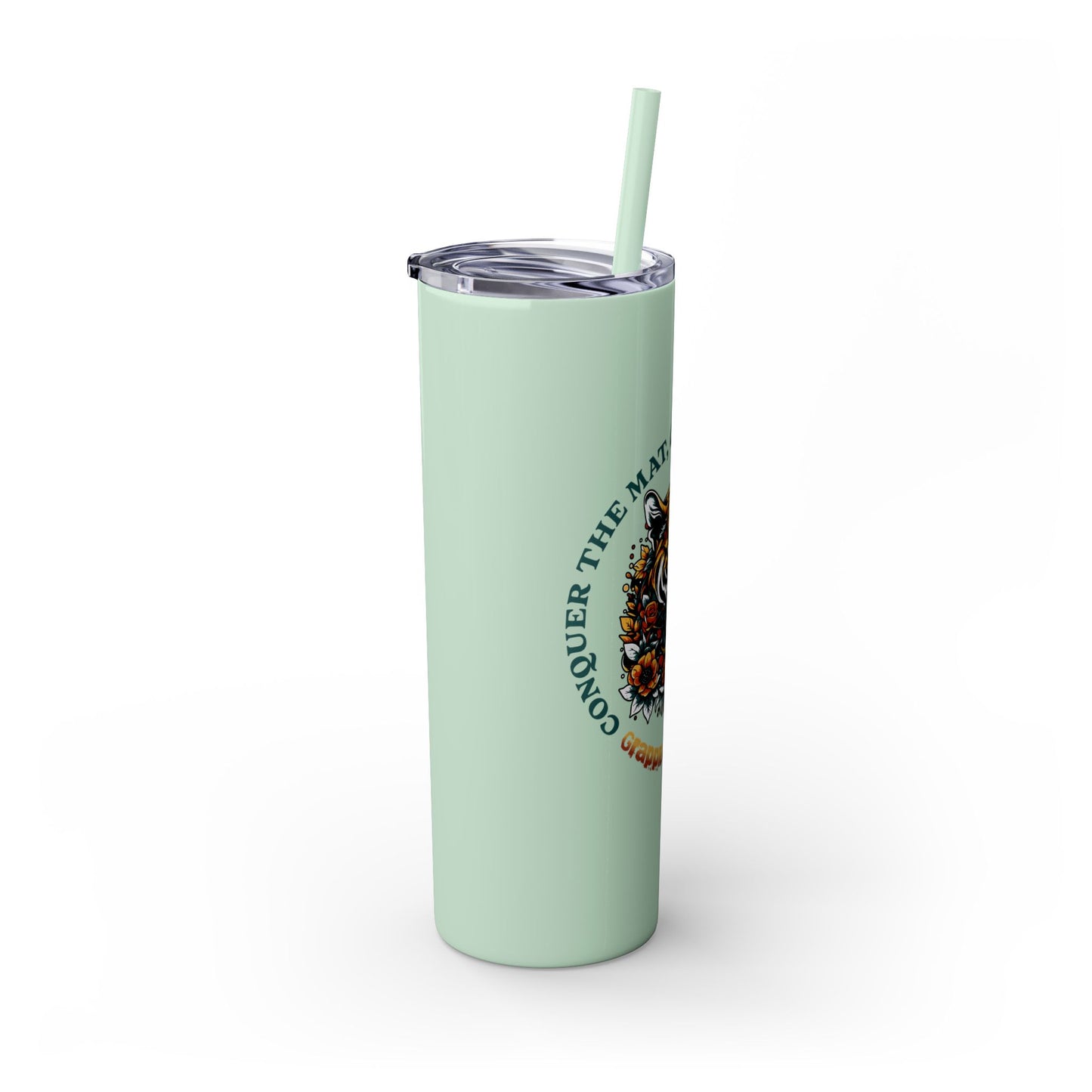 Conquer the Mats, Conquer the World Skinny Tumbler with Straw, 20oz