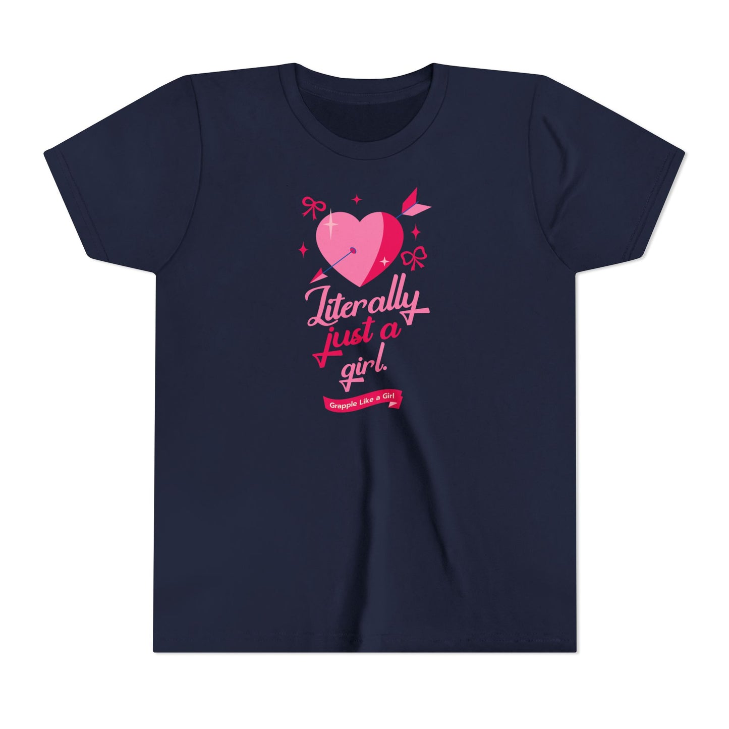 Grapple like a Girl Youth Short Sleeve Tee - Literally Just a Girl